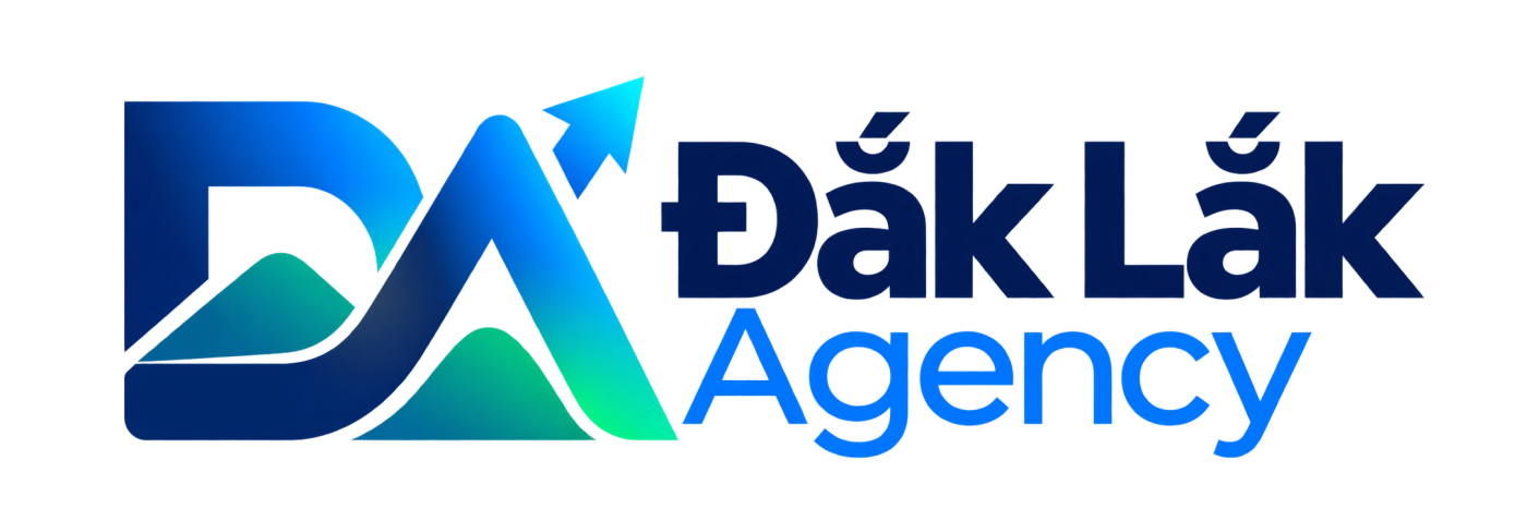 Daklak Agency | Thiết Kế Website, SEO, Quảng Cáo Google Tại Đắk Lắk
